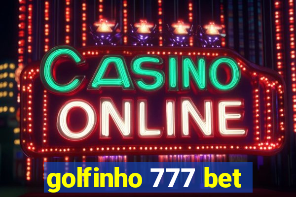 golfinho 777 bet